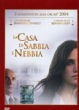 La casa di sabbia e nebbia
