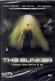 The bunker : i demoni sono dentro di noi