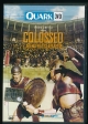 Colosseo : l'arena dei gladiatori