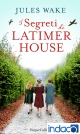 I segreti di Latimer House