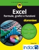 Excel. Formule, grafici e funzioni For Dummies