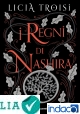 I regni di Nashira. La saga completa
