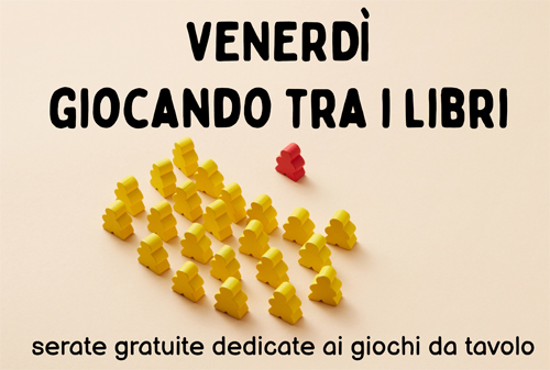 MARTELLAGO - Giocando tra i libri: Serate gratuite per tutti dedicate ai giochi da tavolo