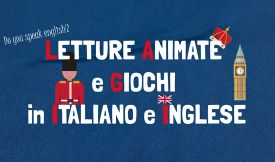 MARTELLAGO - Letture e giochi in italiano e in inglese