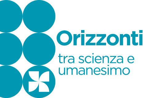 Orizzonti tra scienza e umanesimo